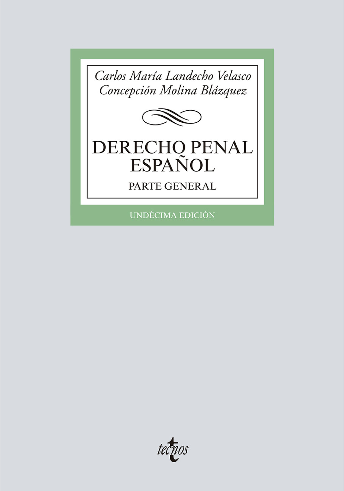 Derecho penal español: parte general