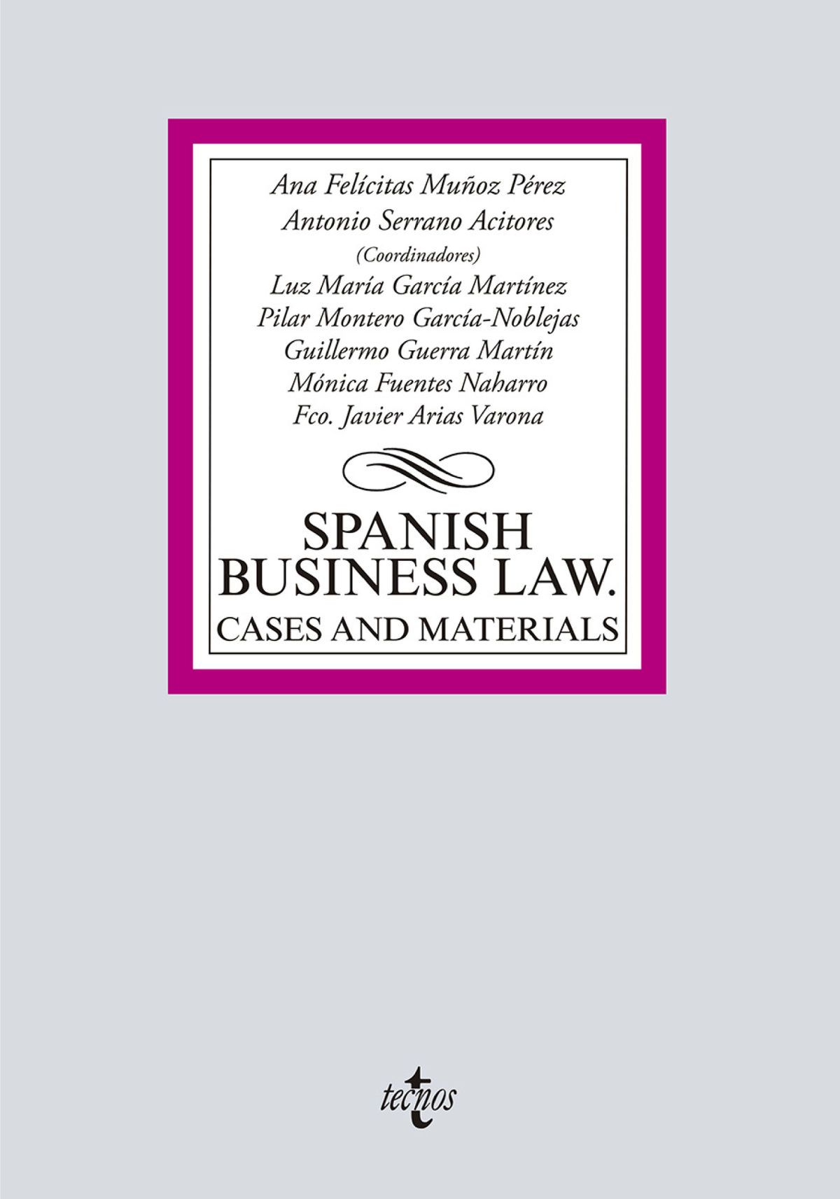 Spanish Business Law: Cases and Materials
