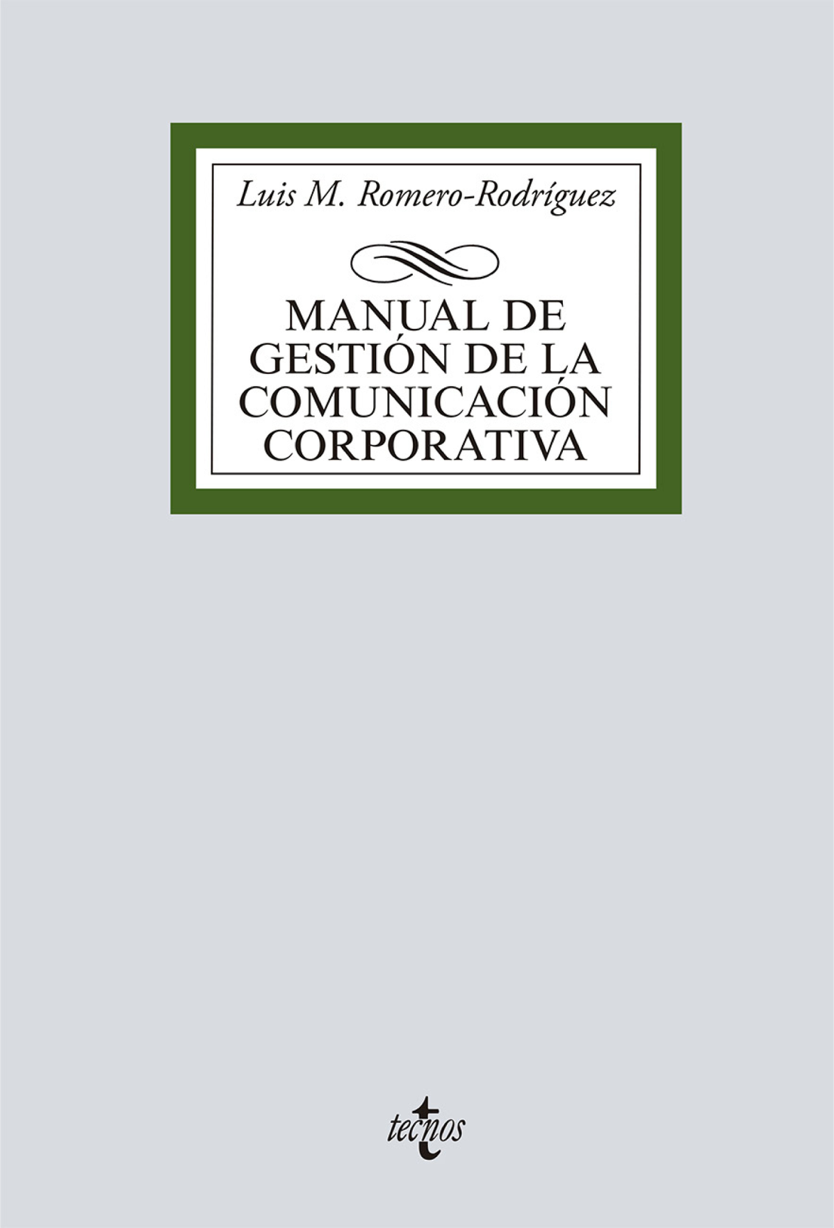 Manual de gestión de la comunicación corporativa