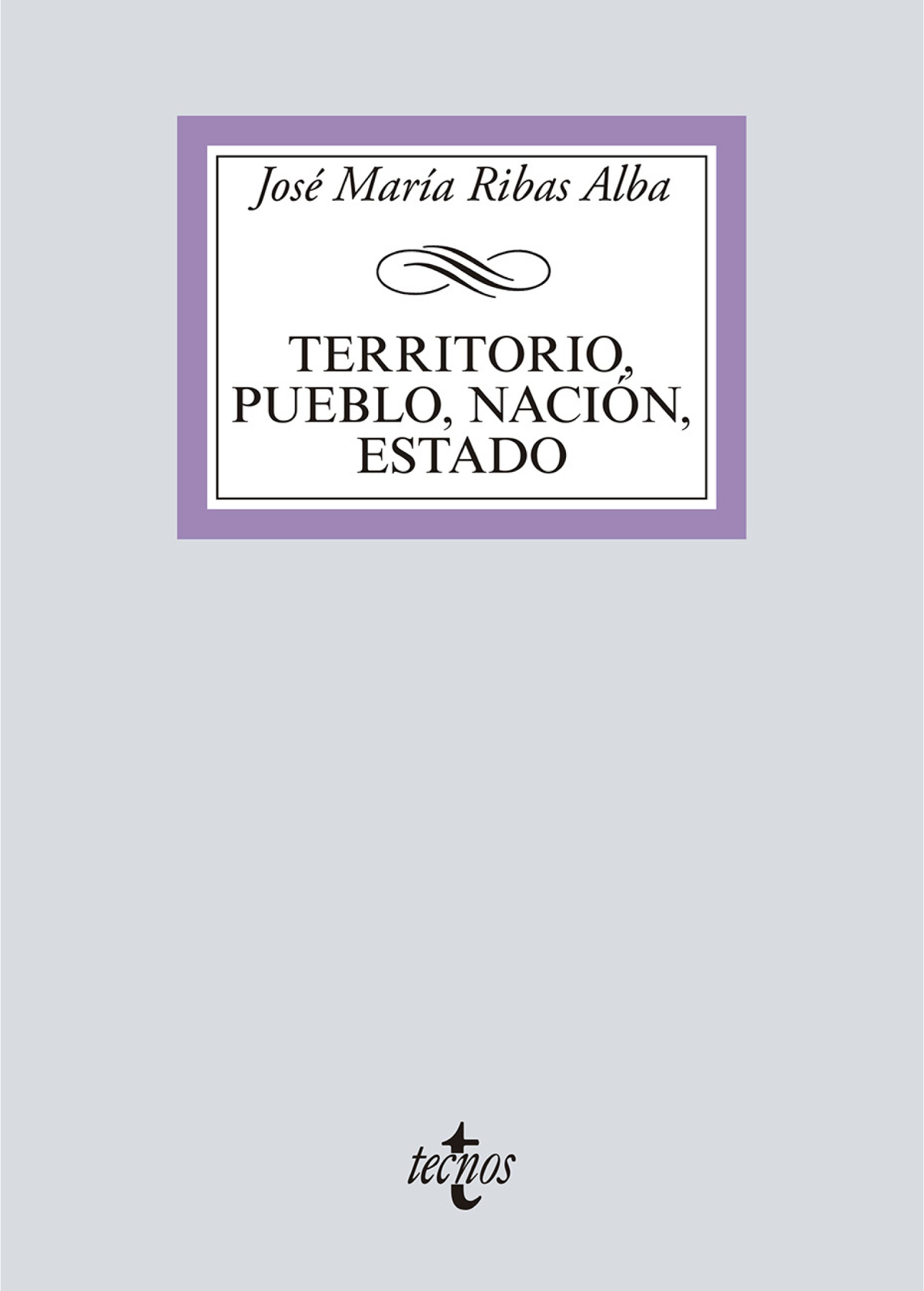 Territorio, pueblo, nación, estado: la experiencia romana
