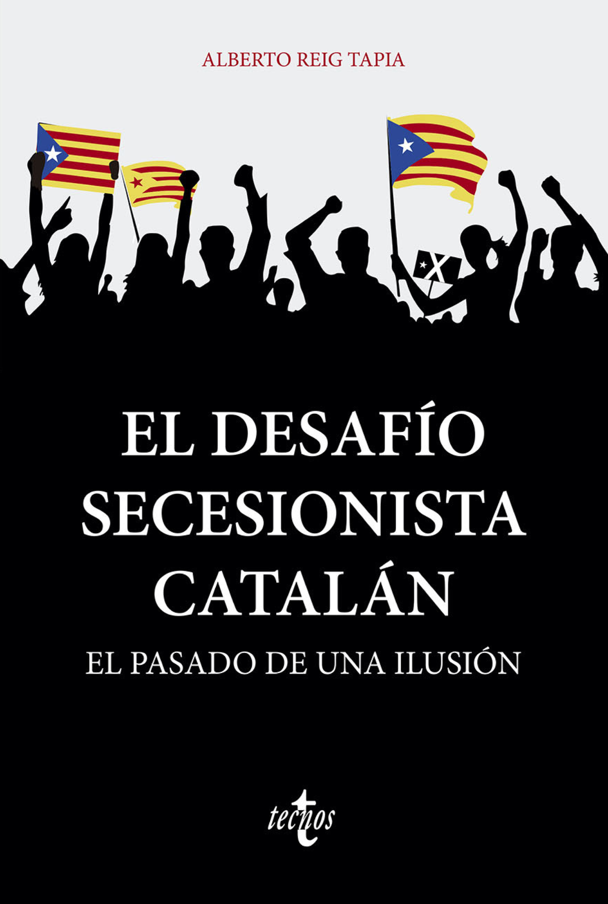 El desafío secesionista catalán. El pasado de una ilusión: del compromiso de Caspe (1412) al coronavirus de 2019