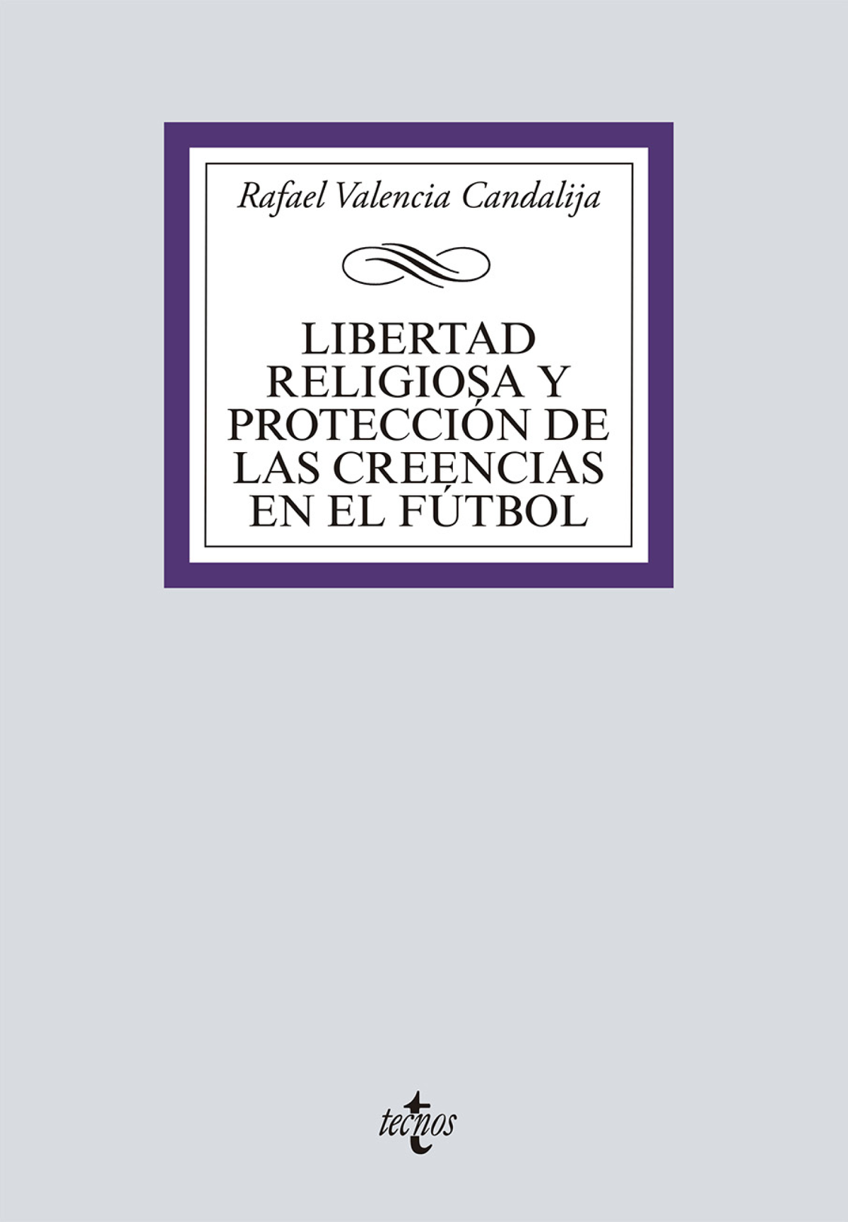 Libertad religiosa y protección de las creencias en el fútbol