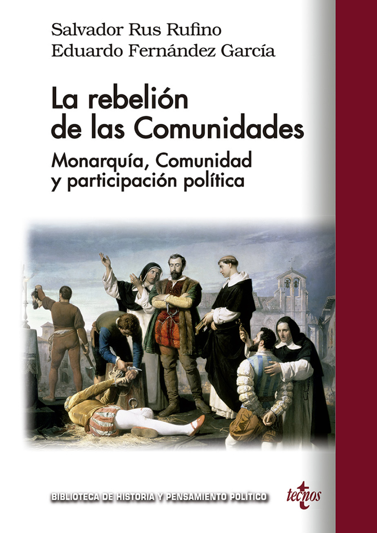 La rebelión de las Comunidades: Monarquía, comunidad y participación política