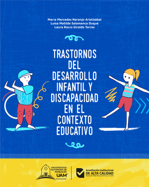 Trastornos del desarrollo infantil y discapacidad en el contexto educativo