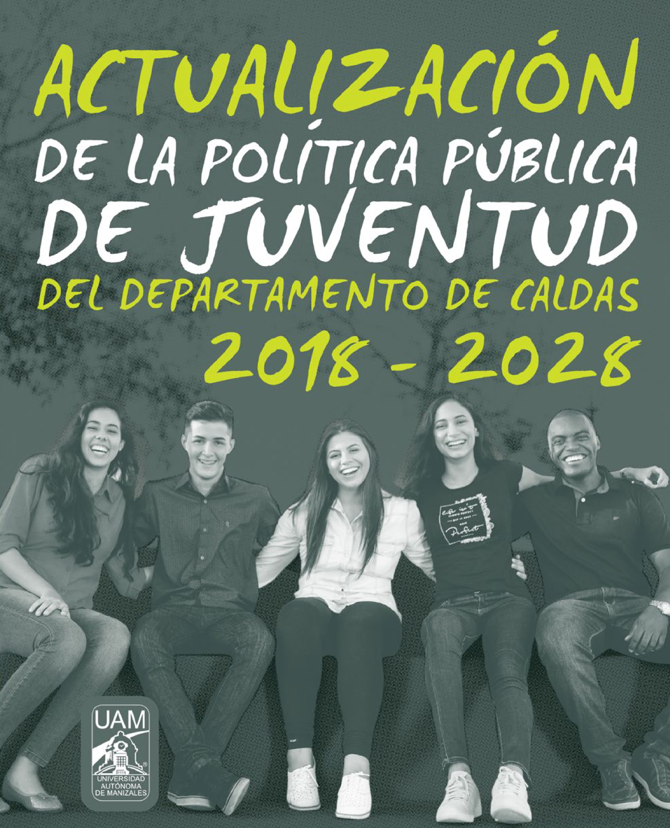 Actualización de la política pública de juventud del departamento de Caldas 2018 – 2028