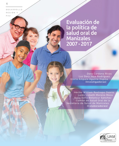 Evaluación de la política de salud oral de Manizales 2007 - 2017