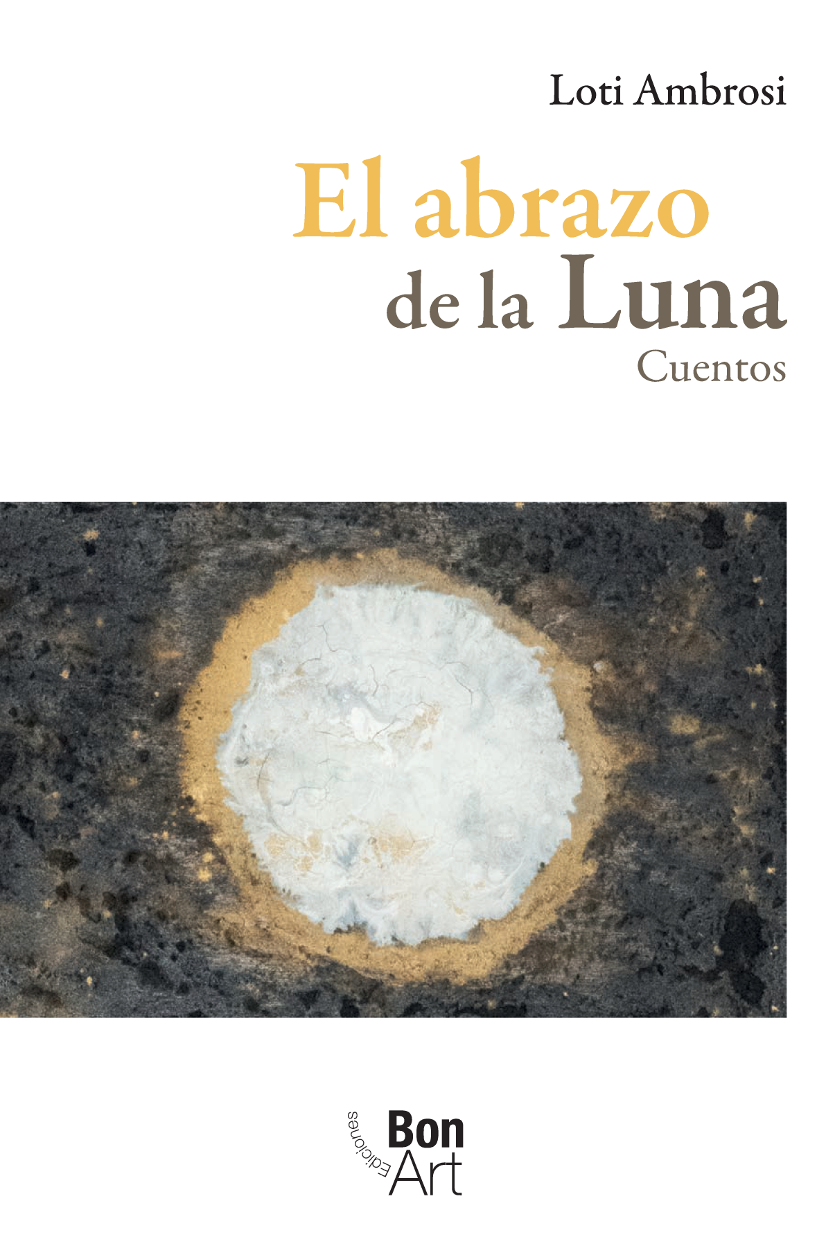 El abrazo de la luna