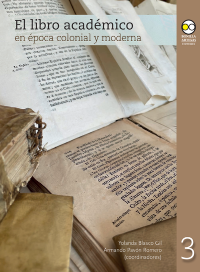 El libro académico: en época colonial y moderna