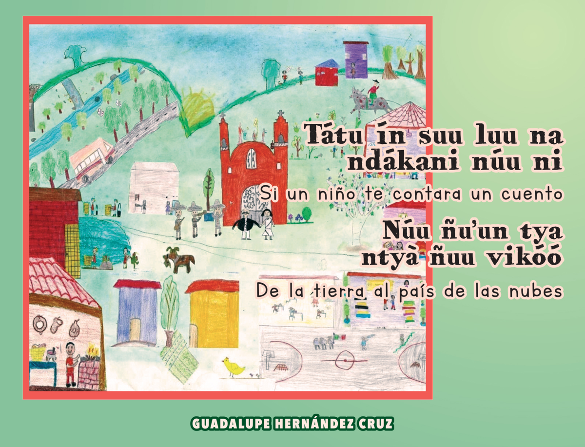 Si un niño te contara un cuento; De la tierra al país de las nubes