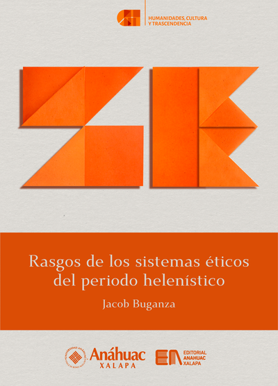 Rasgos de los sistemas éticos del periodo helenístico