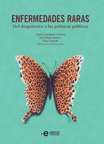 Enfermedades raras: del diagnóstico a las políticas públicas