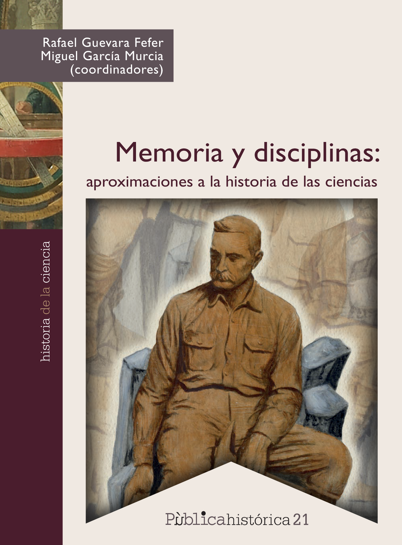 Memoria y disciplinas: aproximaciones a la historia de las ciencias