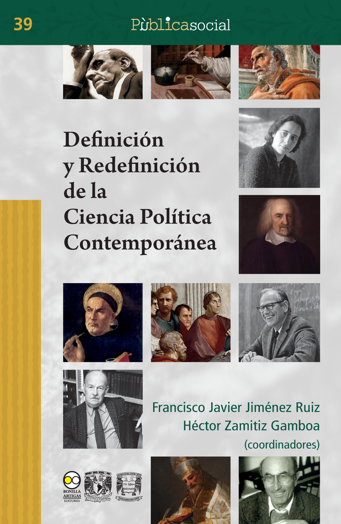 Definición y redefinición de la ciencia política contemporánea