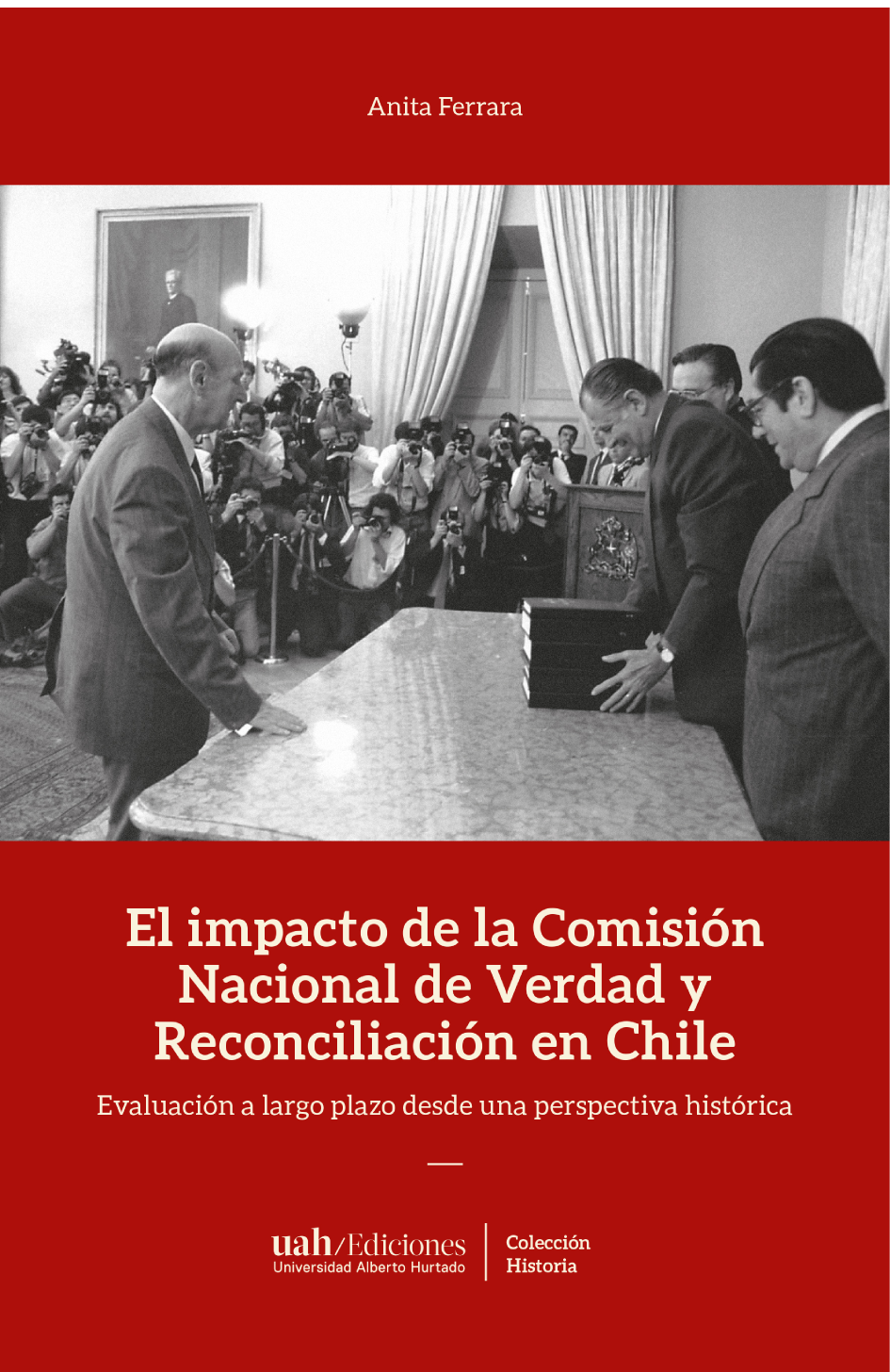 El impacto de la Comisión Nacional de Verdad y Reconciliación en Chile: evaluación a largo plazo desde una perspectiva histórica