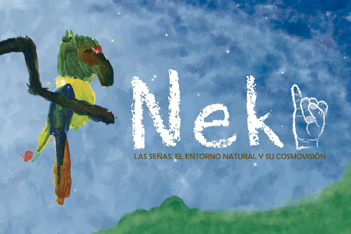 Neki: las señas, el entorno natural y su cosmovisión