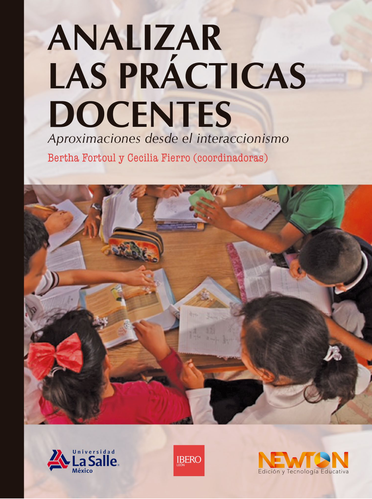 Analizar las prácticas docentes: aproximaciones desde el interaccionismo