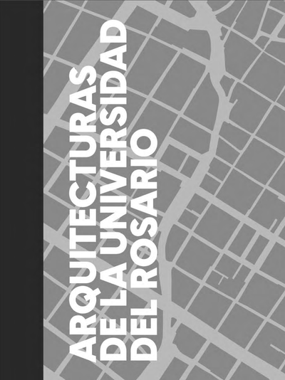 Arquitecturas de la Universidad del Rosario