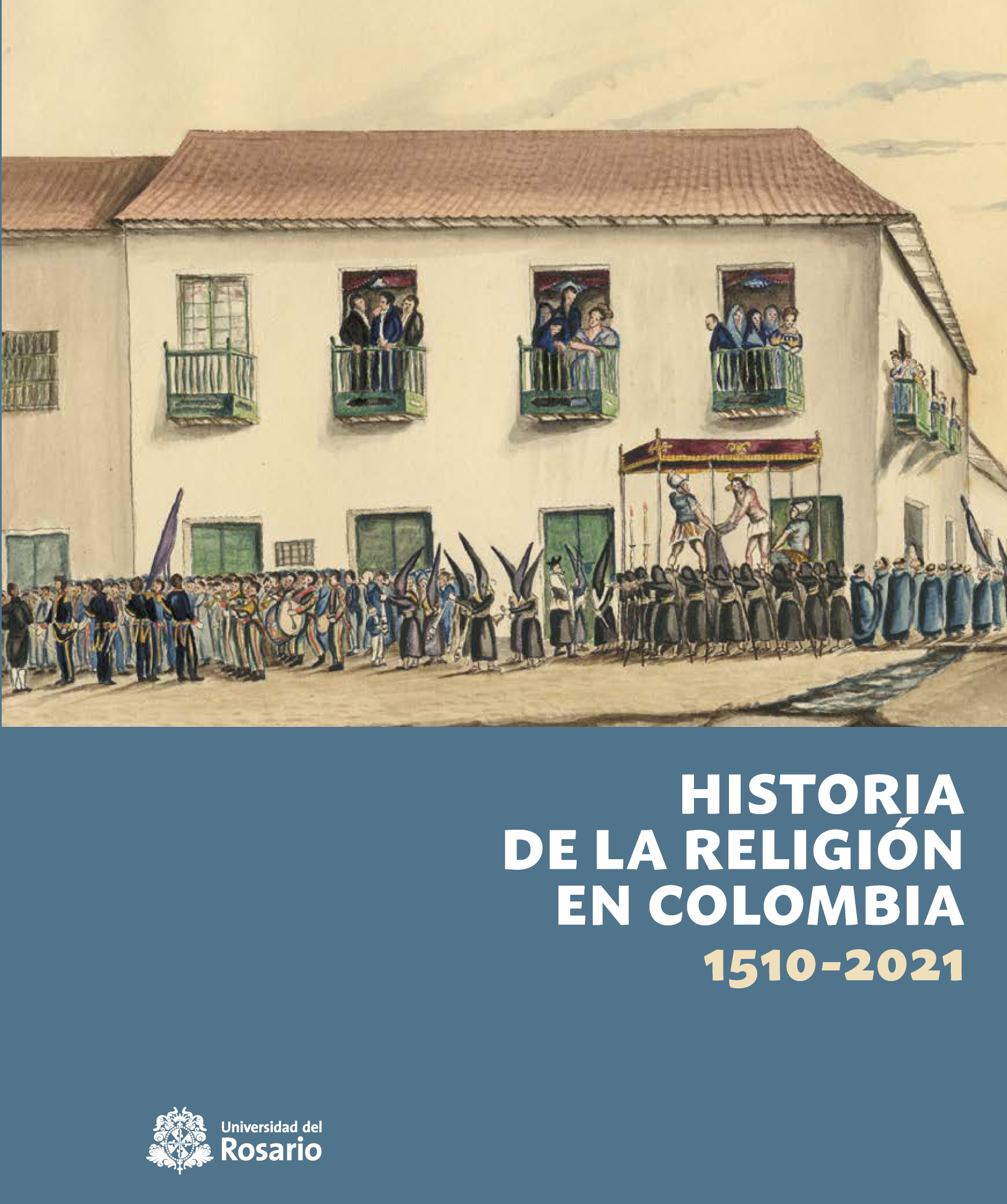 Historia de la religión en Colombia 1510-2021