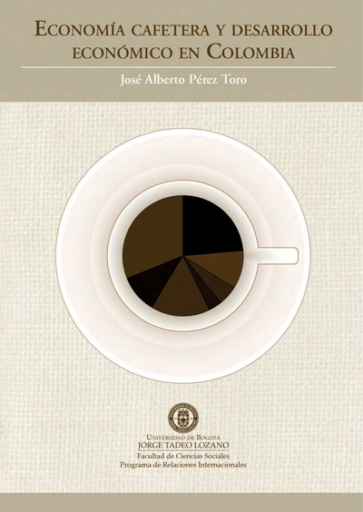 Economía cafetera y desarrollo económico en Colombia
