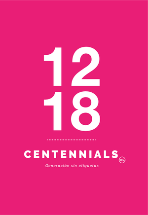 Centennials: generación sin etiquetas