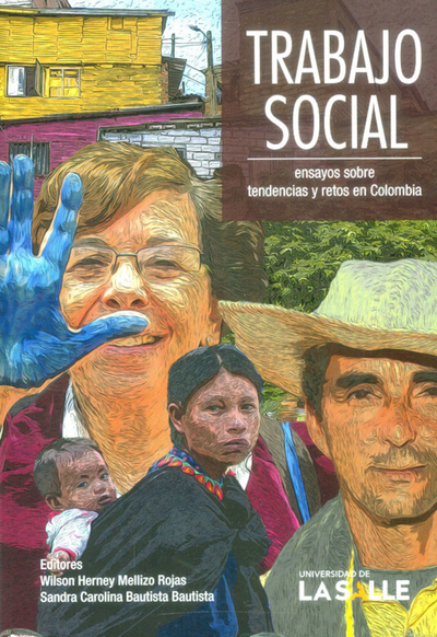 Trabajo social: ensayos sobre tendencias y retos en Colombia