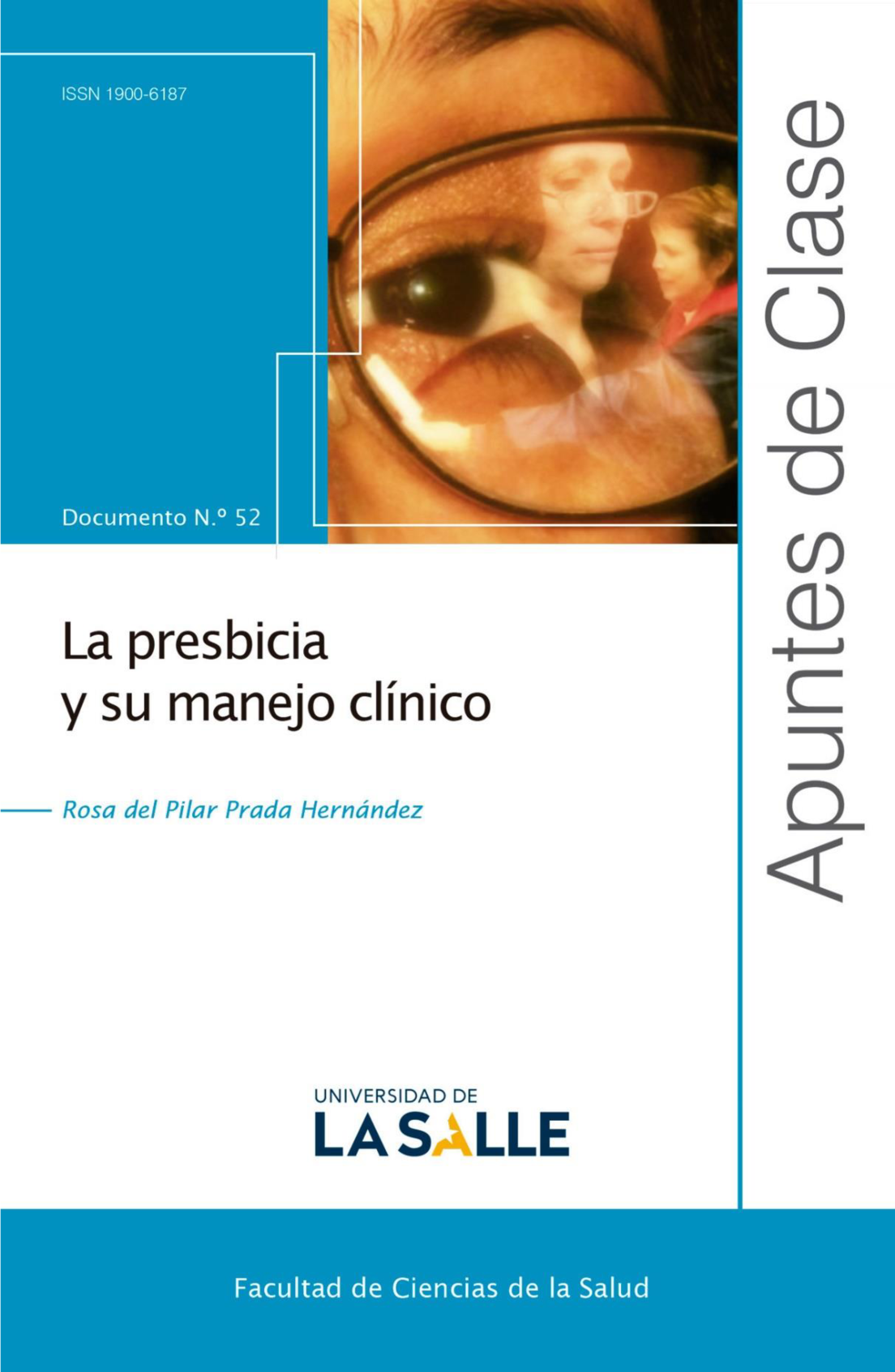 La presbicia y su manejo clínico