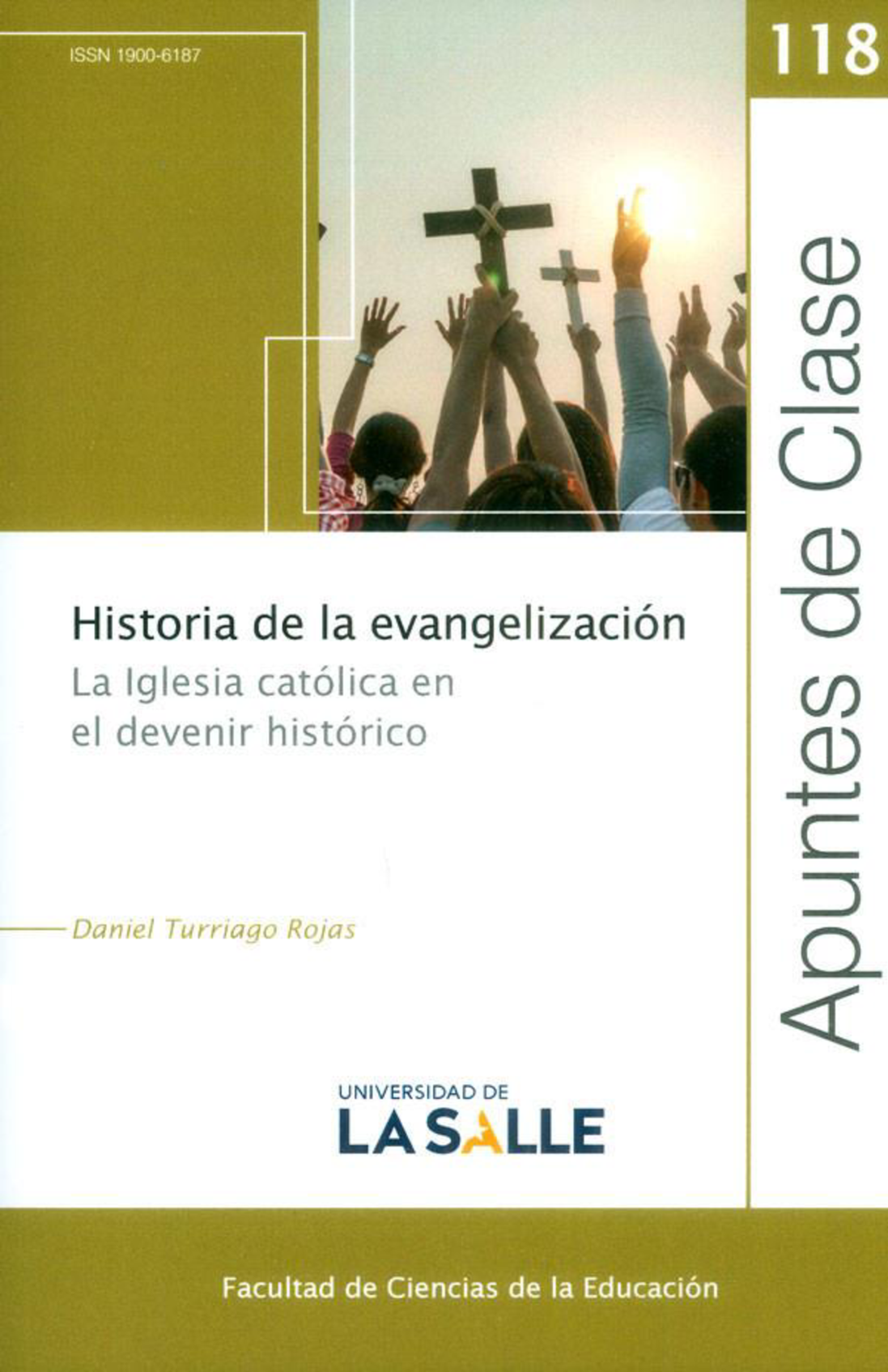 Historia de la evangelización: La Iglesia católica en el devenir histórico