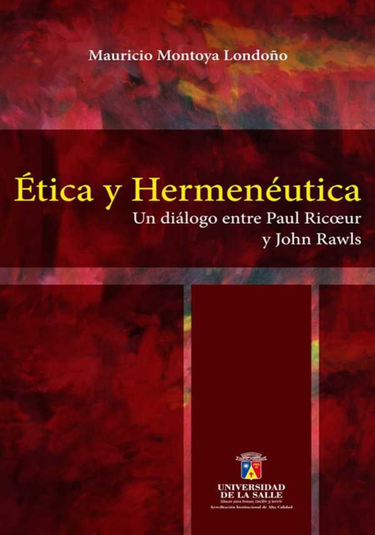 Ética y hermenéutica: un diálogo entre Paul Ricoeur y John Rawls