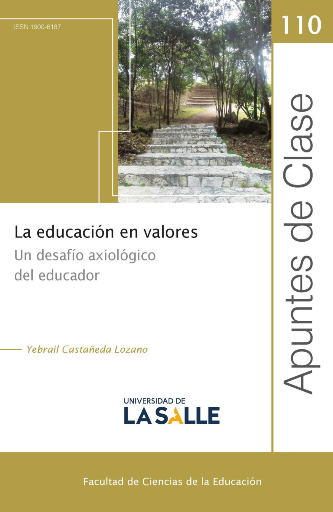 La educación en valores: Un desafío axiológico del educador