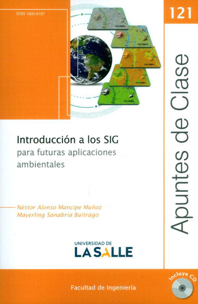 Introducción a los SIG para futuras aplicaciones ambientales