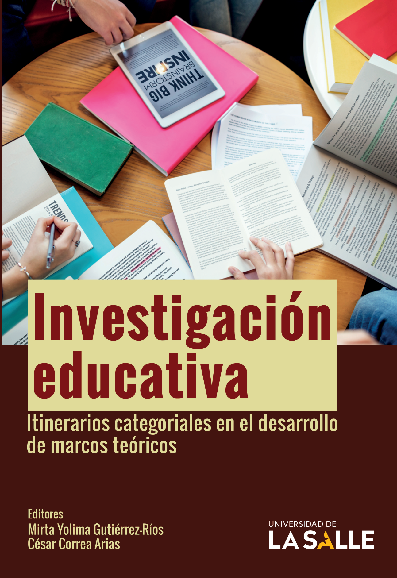 Investigación educativa: itinerarios categoriales en el desarrollo de marcos teóricos