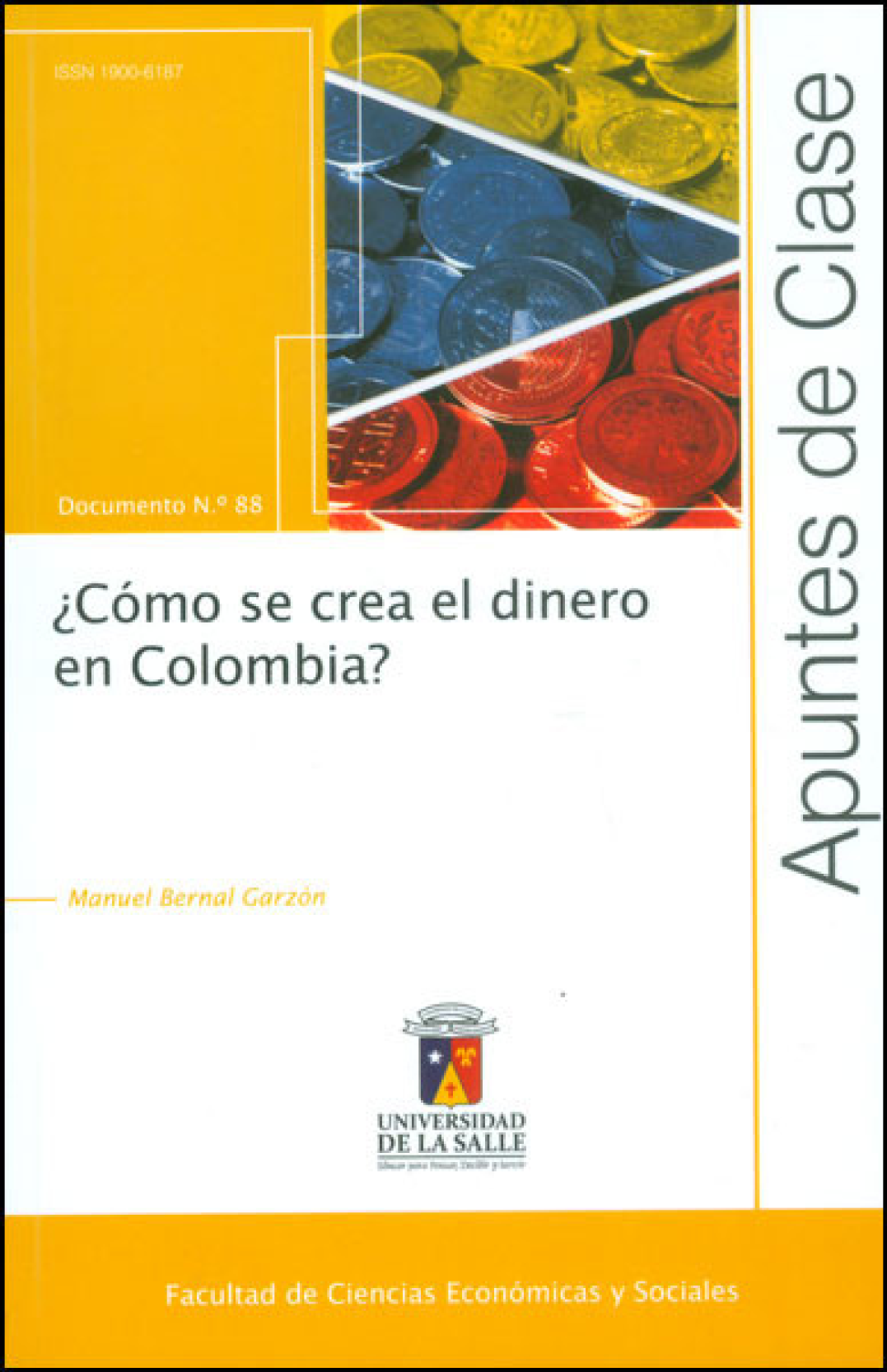 ¿Cómo se crea el dinero en Colombia?