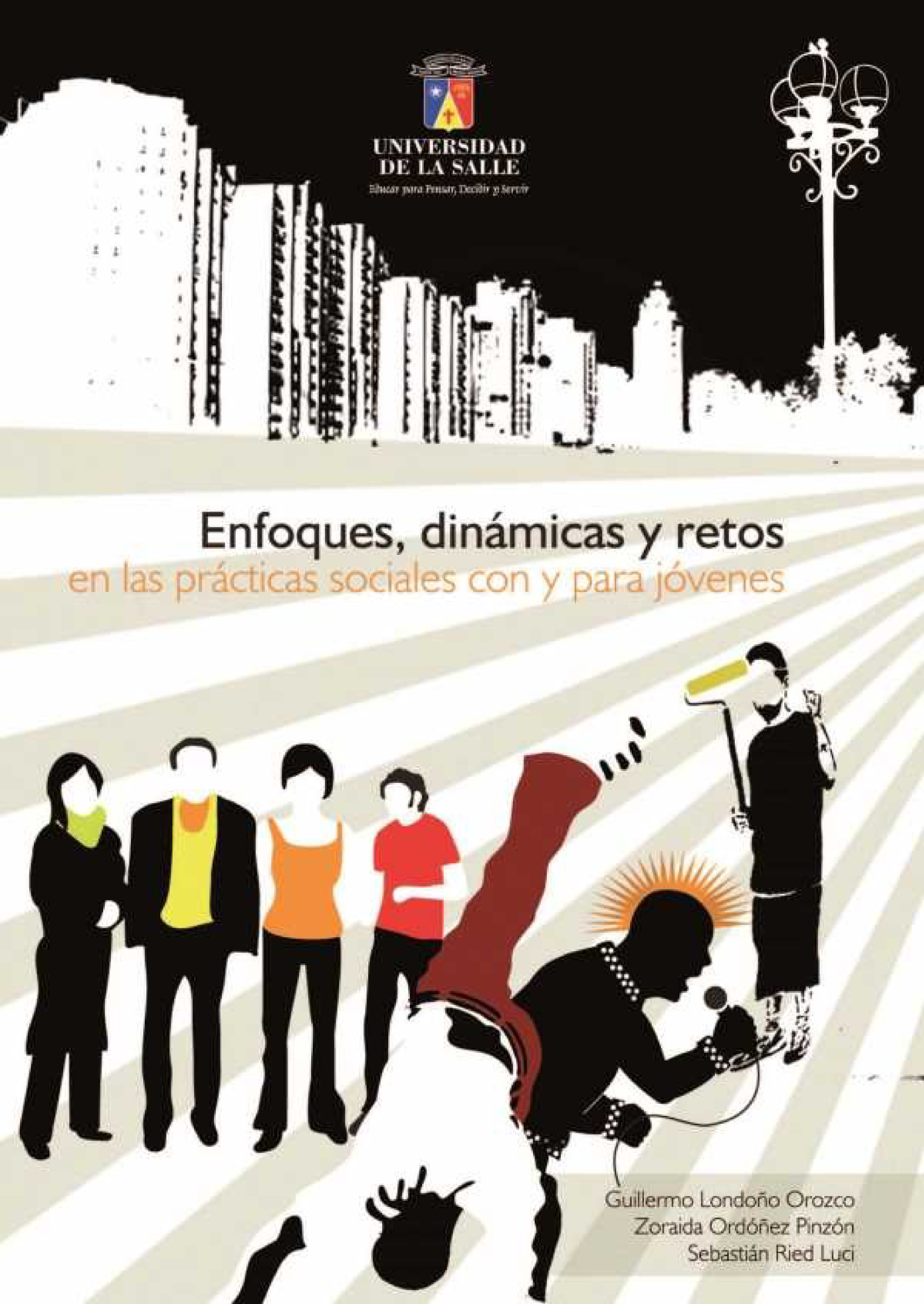 Enfoques, dinámicas y retos en las prácticas sociales con y para jóvenes
