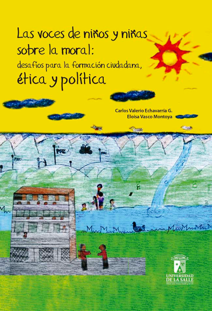 Las voces de niños y niñas sobre la moral: desafíos para la formación ciudadana, ética y política