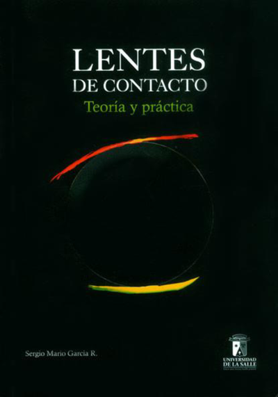 Lentes de contacto: teoría y práctica