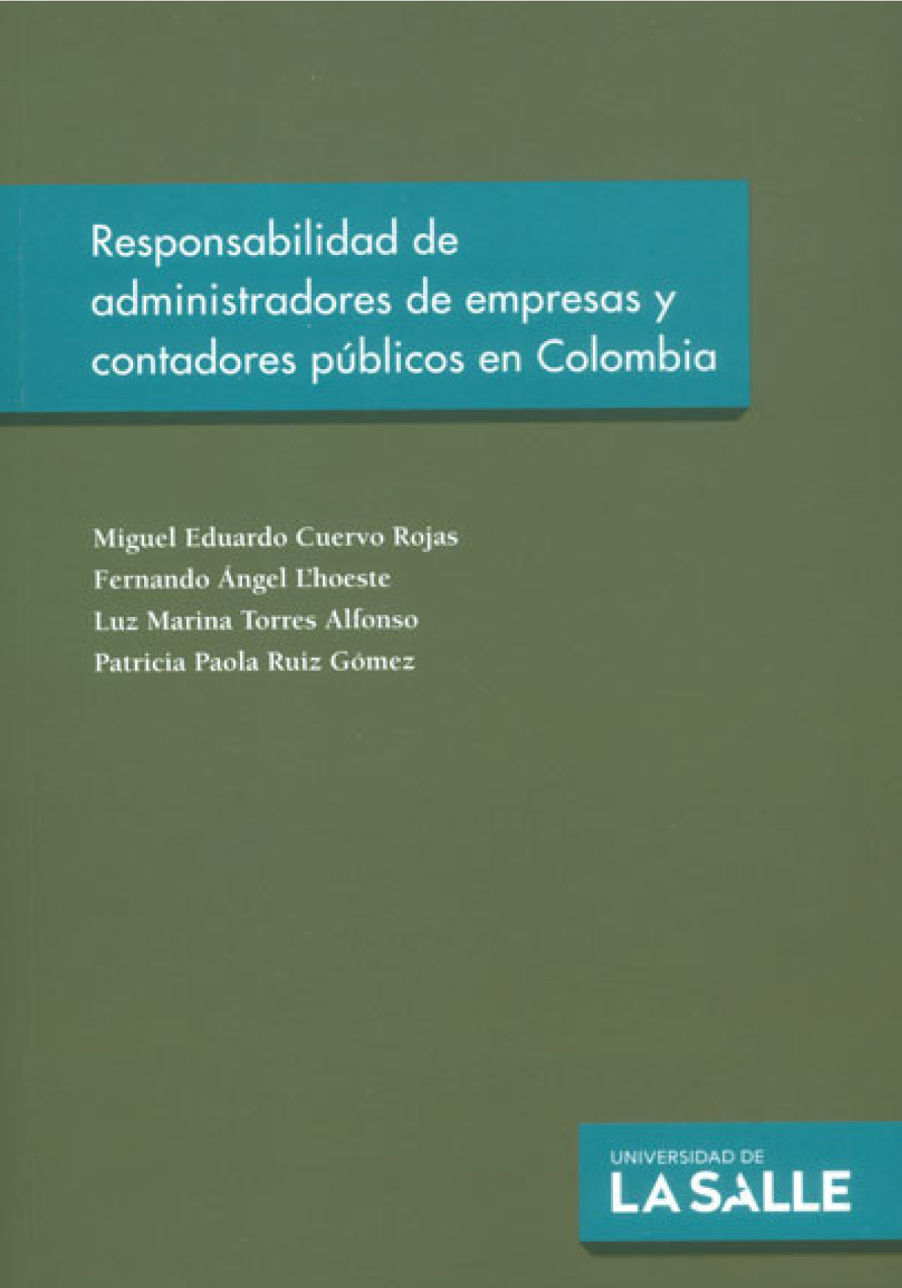 Responsabilidad de administradores de empresas y contadores públicos en Colombia