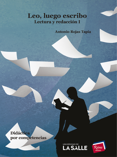 Leo, luego escribo: lectura y redacción 1