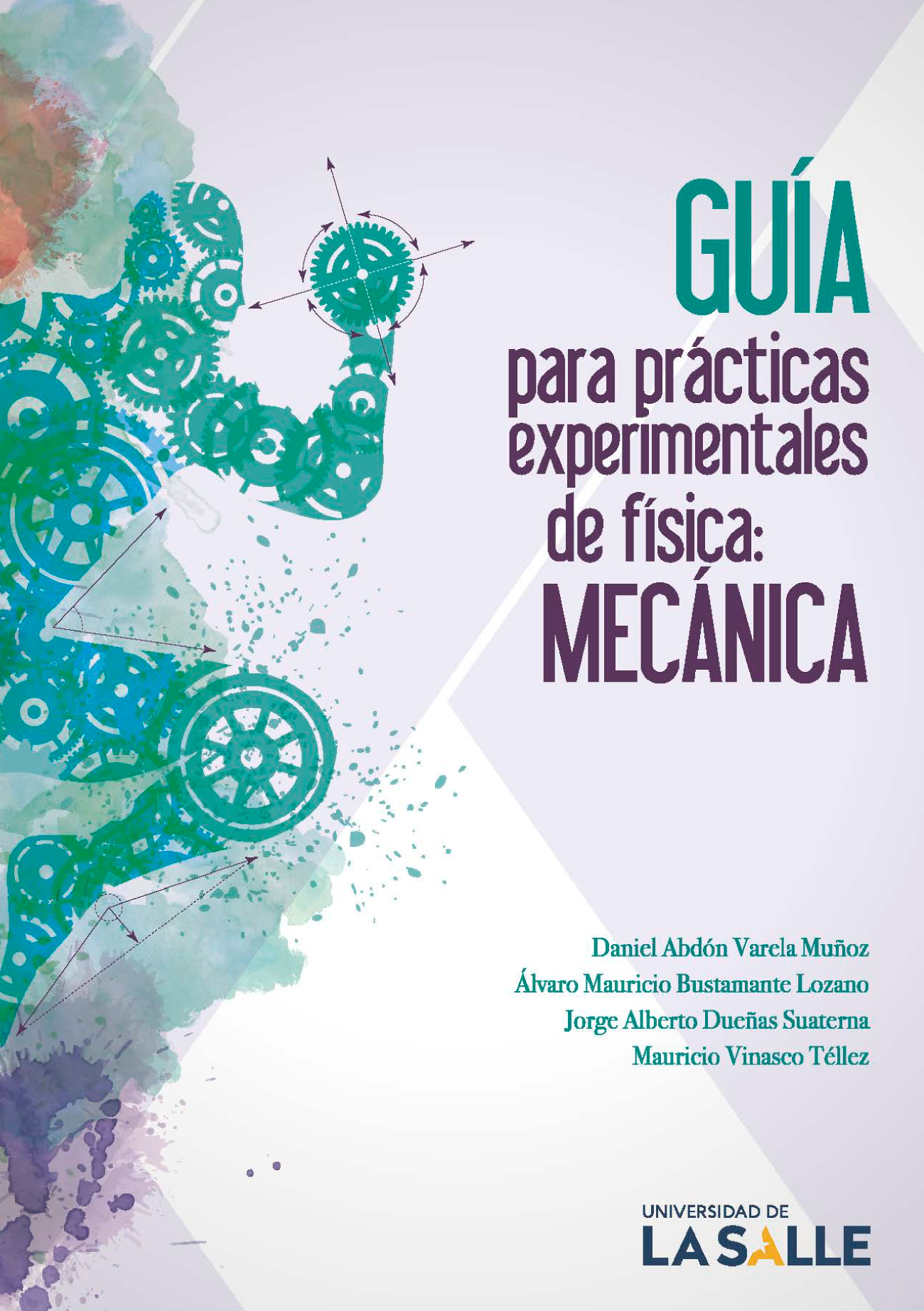 Guía para prácticas experimentales de física: mecánica