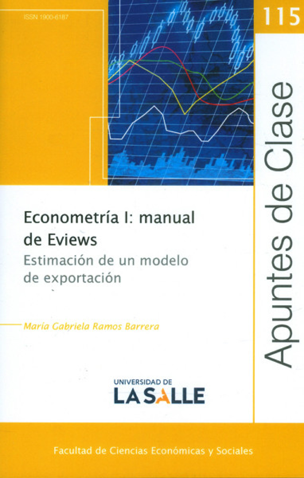 Econometría I: manual de Eviews. Estimación de un modelo de exportación