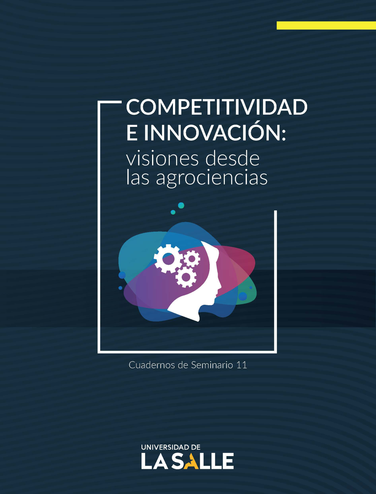 Competitividad e innovación: visiones desde las agrociencias