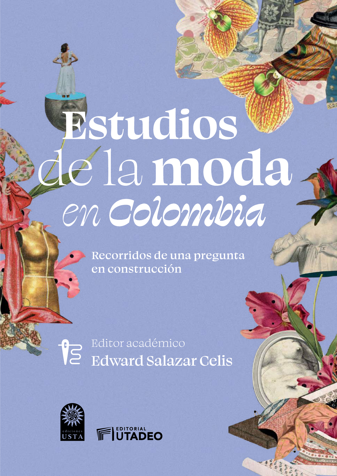 Estudios de la moda en Colombia: recorridos de una pregunta en construcción