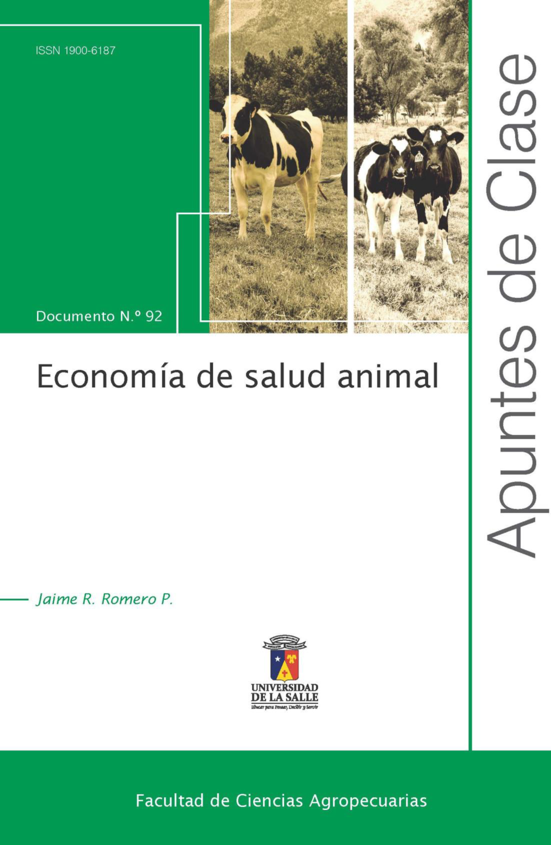 Economía de salud animal: Principios y aplicaciones en epidemiología veterinaria