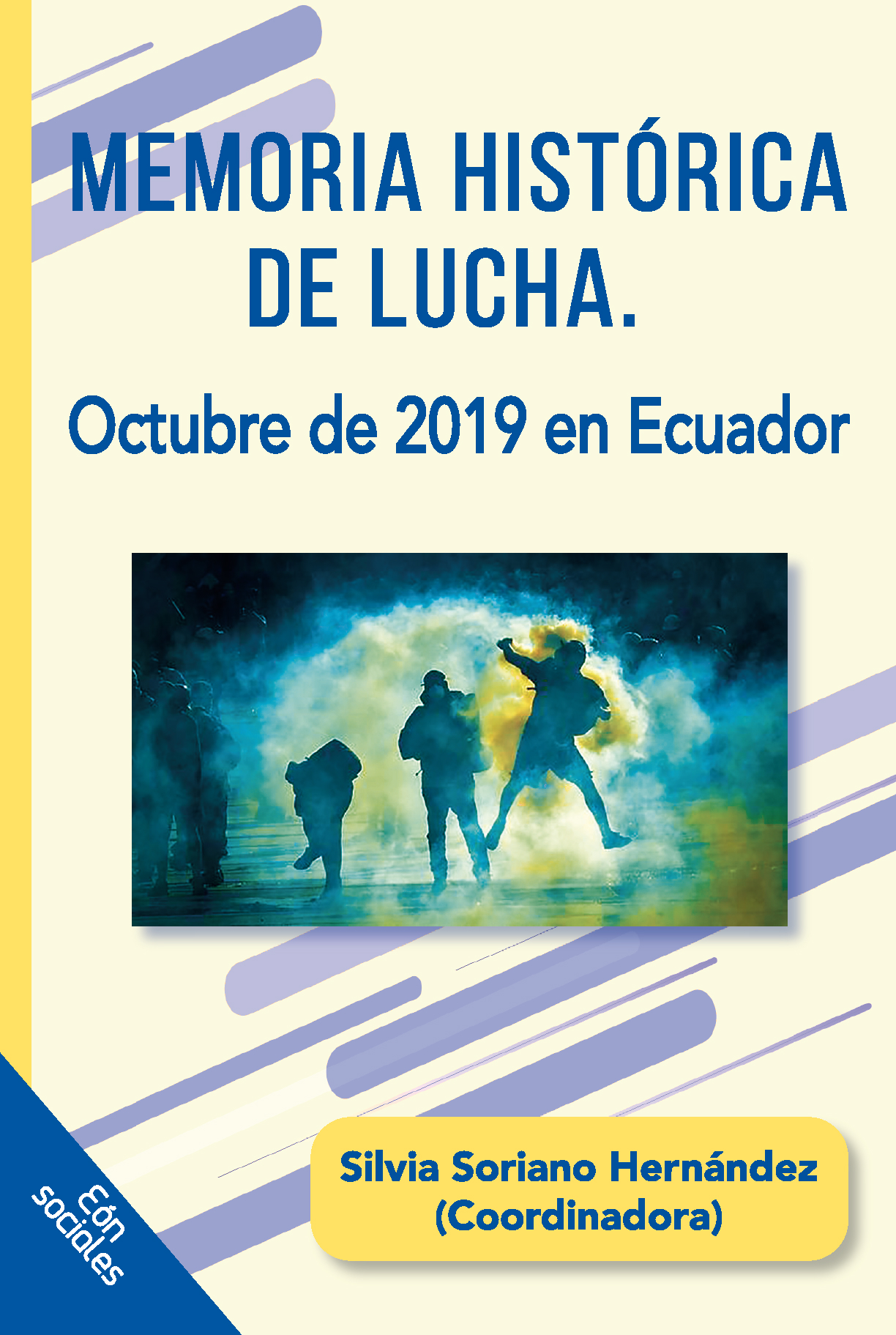 Memoria histórica de lucha: octubre de 2019 en Ecuador