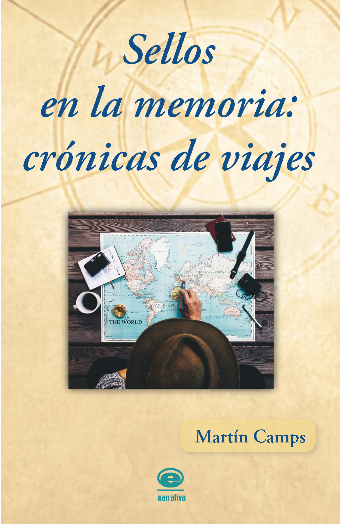 Sellos en la memoria: crónicas de viajes