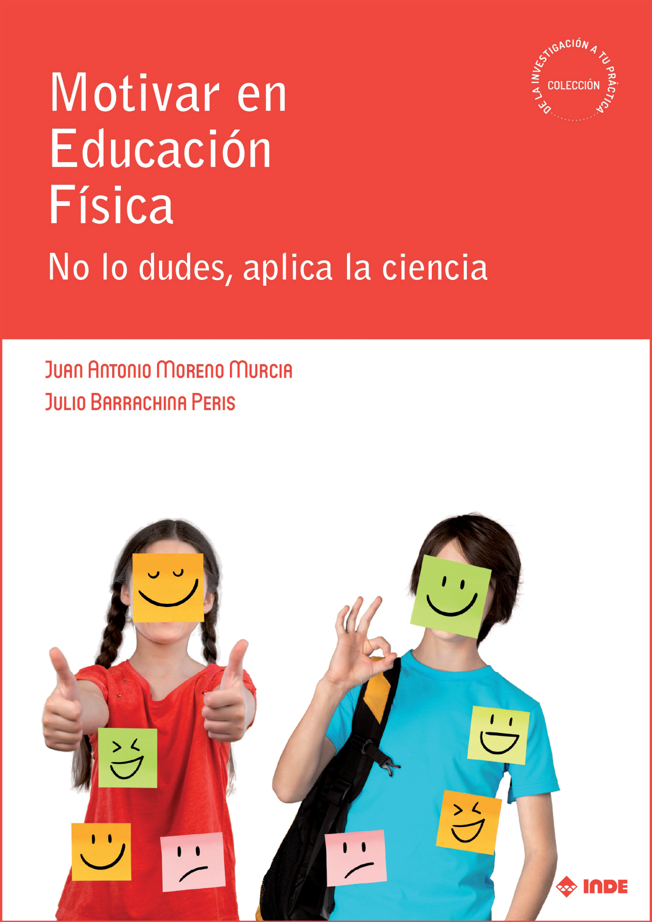 Motivar en educación física: no lo dudes, aplica la ciencia