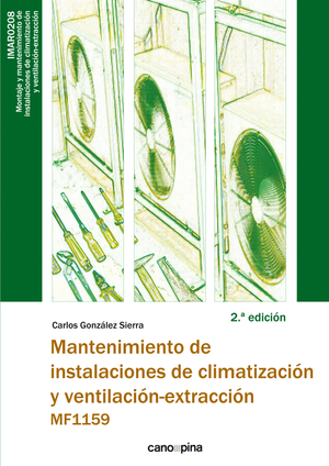 Mantenimiento de instalaciones de climatización y ventilación-extracción (MF1159)
