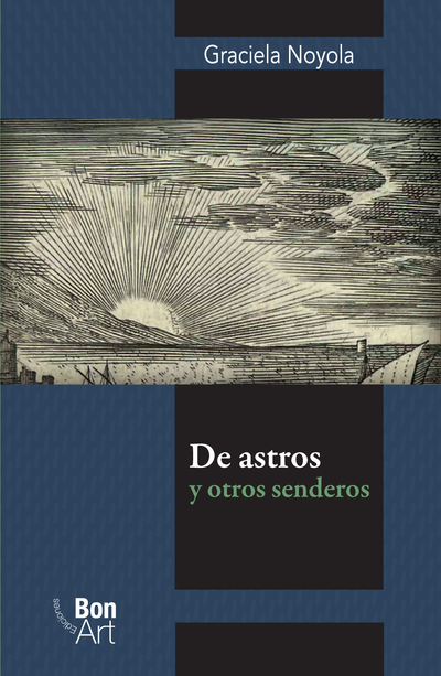 De astros y otros senderos