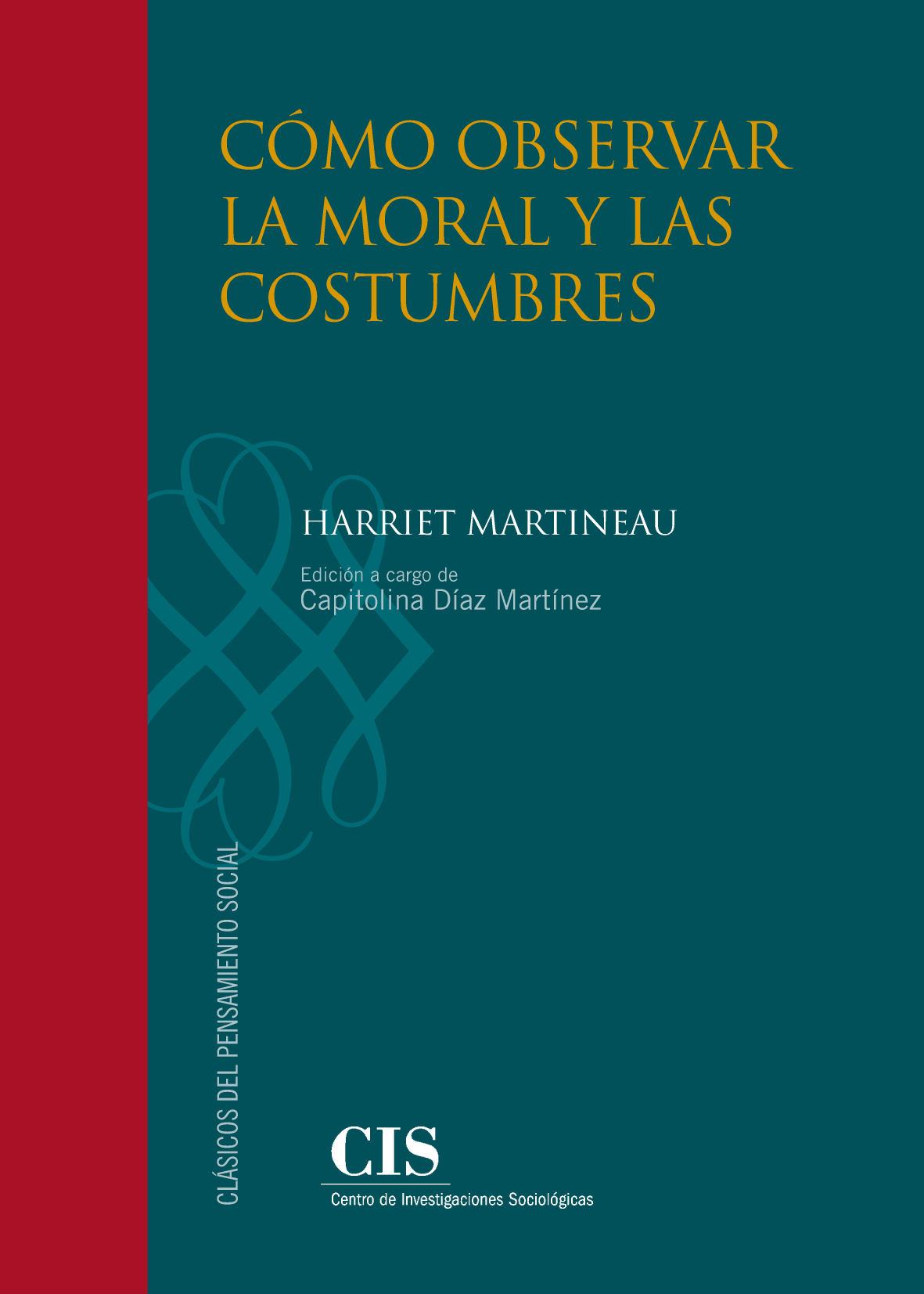 Cómo observar la moral y las costumbres