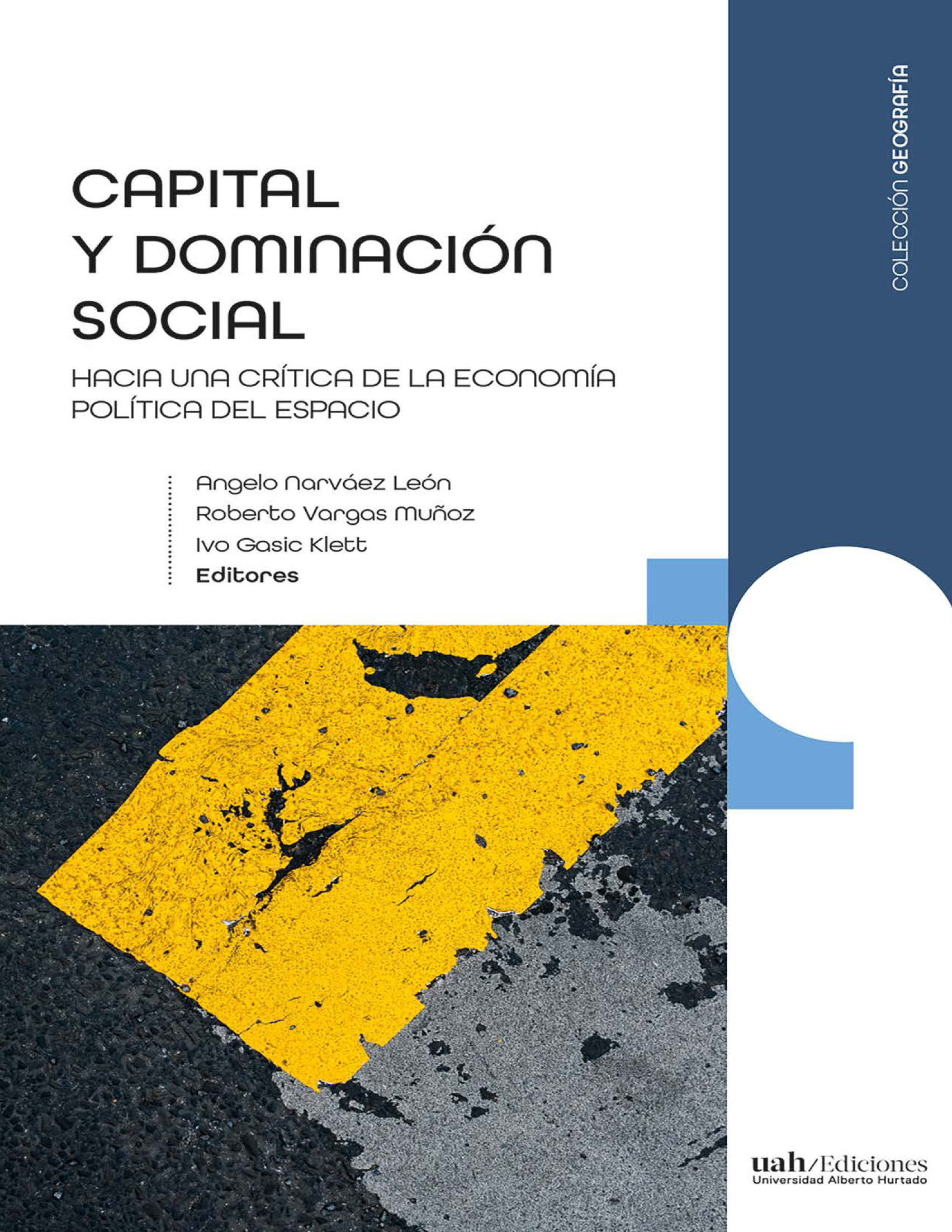 Capital y dominación social: hacia una crítica de la economía política del espacio