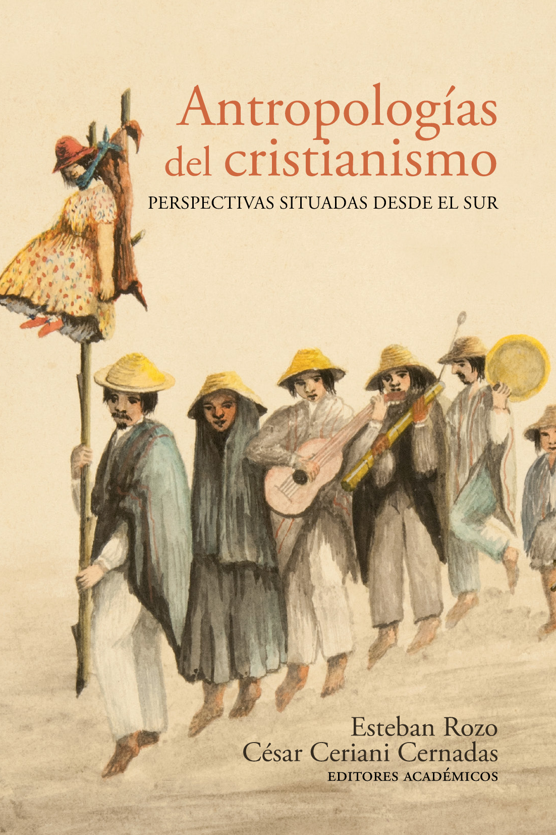 Antropologías del cristianismo: perspectivas situadas desde el Sur